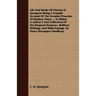 Life And Works Of Charles H. Spurgeon Being A Graphic Account Of The Greatest Preacher Of Modern Times ... To Which Is Added A Vast Collection Of His