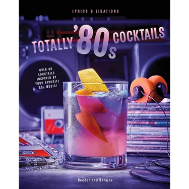 Totally '80s Cocktails
