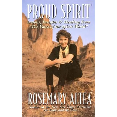 Proud Spirit: Lessons, Insights & Healing from 'The Voice of the Spirit World'