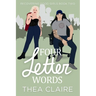Four Letter Words: A Scottish Single Dad Black Cat Romance
