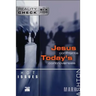 Hot Issues: Jesus Confronts Today's Controversies
