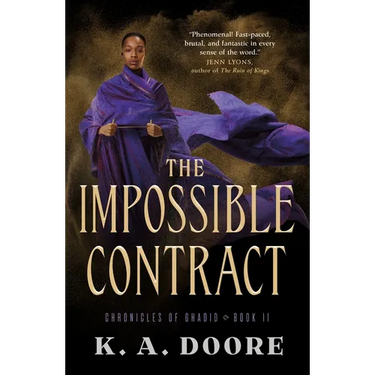 The Impossible Contract: Book 2 in the Chronicles of Ghadid