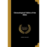 Chronological Tables of the Bible