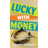 Lucky With Money
