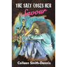 The Salt Loses Her Savour