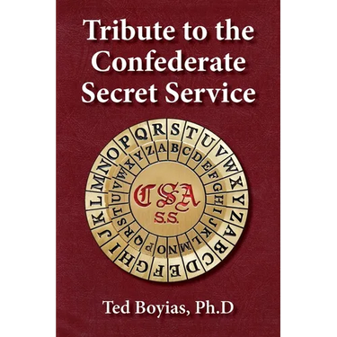 Tribute to the Confederate Secret Service