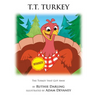 T.T. Turkey: The Turkey That Got Away