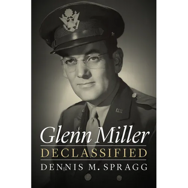 Glenn Miller Declassified