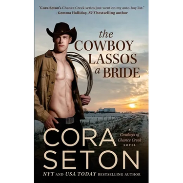 The Cowboy Lassos a Bride