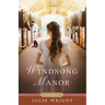 Windsong Manor