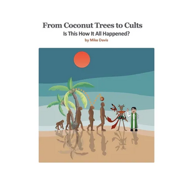 From Coconut Trees To Cults