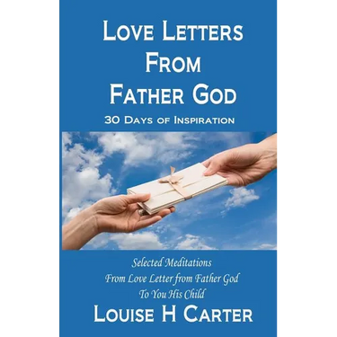 Love Letters from Father God: 30 Days of Inspiration