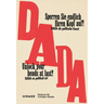 Unlock Your Heads at Last!: Dada as Political Art