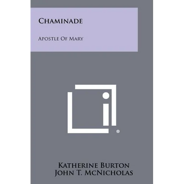Chaminade: Apostle of Mary