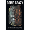 Going Crazy