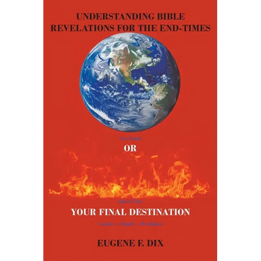 Understanding Bible Revelations for the End-Times
