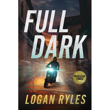 Full Dark: A Prosecution Force Thriller