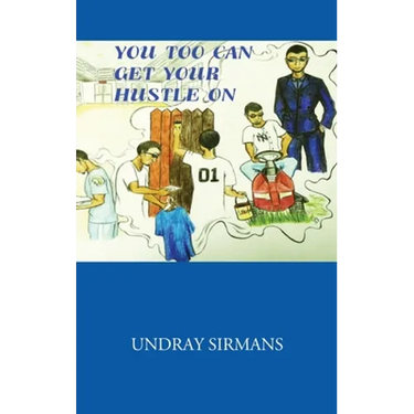 You Too Can Get Your Hustle on