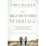The Argument Free Marriage