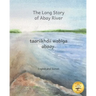 The Long Story of Abay River: Life-Giving Headwaters of the Nile in English and Somali