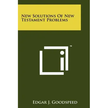 New Solutions Of New Testament Problems