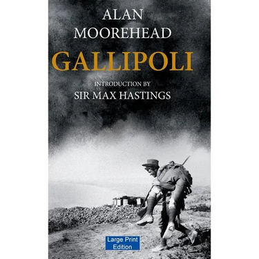 Gallipoli (Large Print Edition)