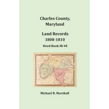 Charles County, Maryland Land Records, 1808-1810