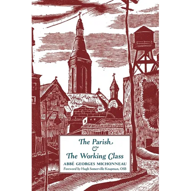 The Parish & The Working Class