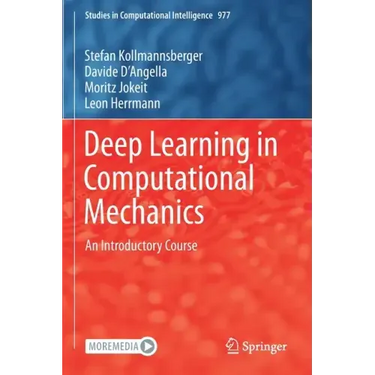 Deep Learning in Computational Mechanics: An Introductory Course