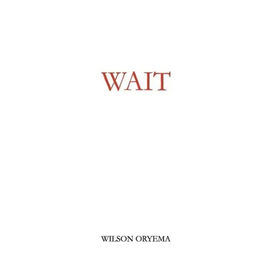 Wait