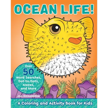Ocean Life!: A Coloring and Activity Book for Kids