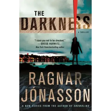 The Darkness: A Thriller