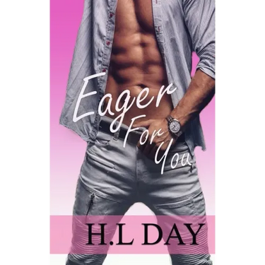 Eager For You
