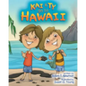 Kai and Ty Go To Hawaii