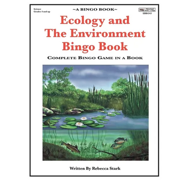 Ecology and The Environment Bingo Book: Complete Bingo Game In A Book