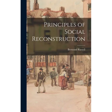 Principles of Social Reconstruction