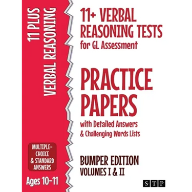 11+ Verbal Reasoning Tests for GL Assessment Practice Papers with Detailed Answers & Challenging Words Lists Bumper Edition: Volumes I & II (Ages 10-1