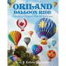 Oriland Balloon Ride: Fabulous Origami Hot Air Balloons
