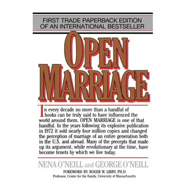 Open Marriage: A New Life Style for Couples