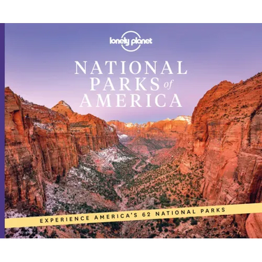 Lonely Planet National Parks of America