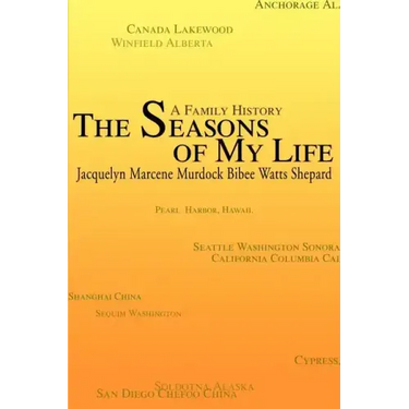 The Seasons of My Life: A Family History