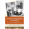 Kansas Prairie Farmer: The Life of Elijah Brumfield and Family