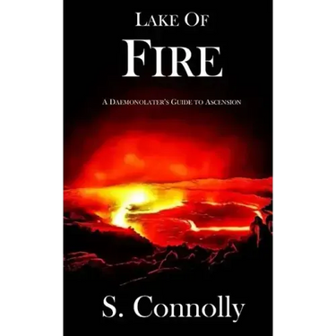 Lake of Fire: A Daemonolater's Guide to Ascension