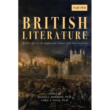 British Literature: Middle Ages to the Eighteenth Century and Neoclassicism - Part 2