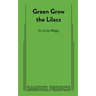 Green Grow the Lilacs