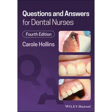 Questions and Answers for Dental Nurses
