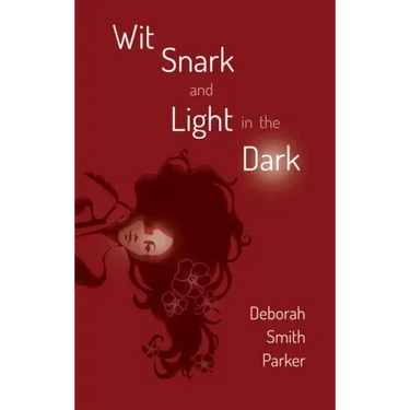 Wit, Snark, and Light in the Dark