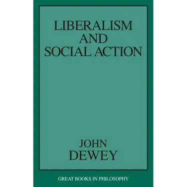 Liberalism and Social Action