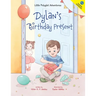 Dylan's Birthday Present