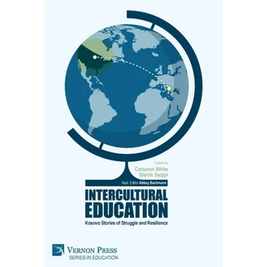 Intercultural Education: Kosovo Stories of Struggle and Resilience